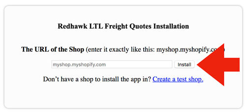 Redhawk Logistics LTL Freight Quotes App for Shopify Install Step 2
