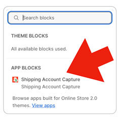 Shipping Account Capture for Shopify App Block Selection