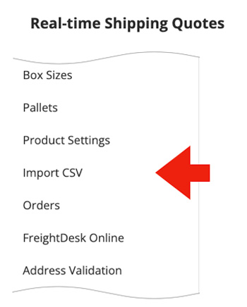 Real Time Shipping Quotes for BigCommerce App - Import CSV Navigation