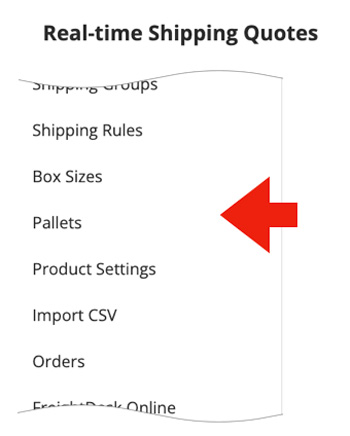 Real Time Shipping Quotes for BigCommerce App - Pallets Navigation Menu