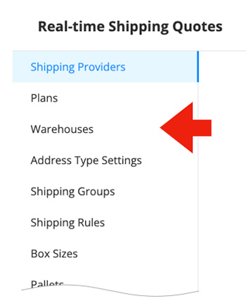 Real Time Shipping Quotes for BigCommerce - Warehouse Settings Navigation