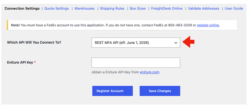 FedEx Small Package Quotes for WooCommerce - Select API Endpoint